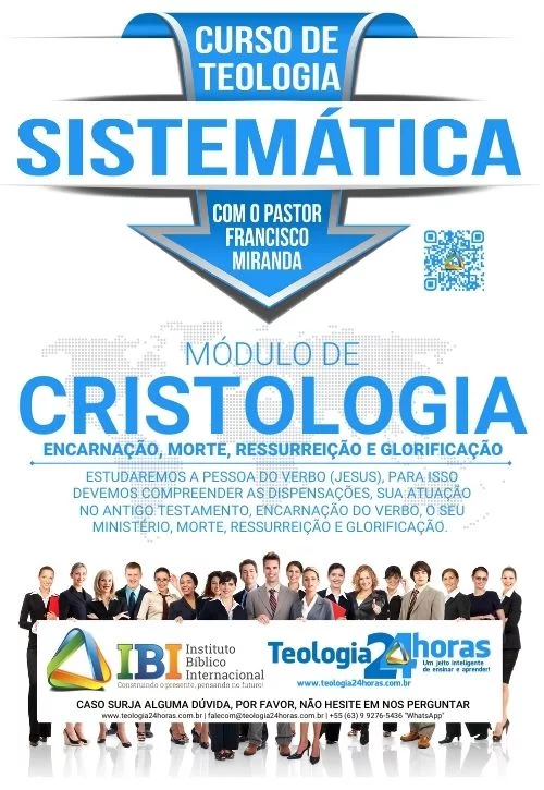 Material DIDÁTICO do Módulo de CRISTOLOGIA do Curso de Teologia Sistemática
