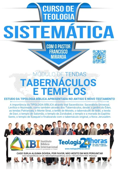 Módulo de Tendas, Tabernáculos e Templos