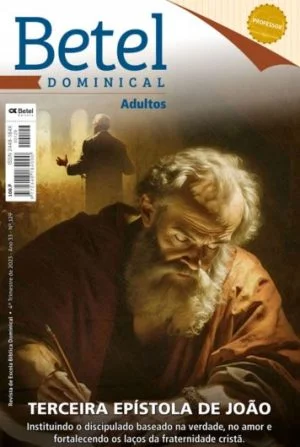 Revista Betel Dominical em PDF Professor 4° Trimestre2023 Editora Betel